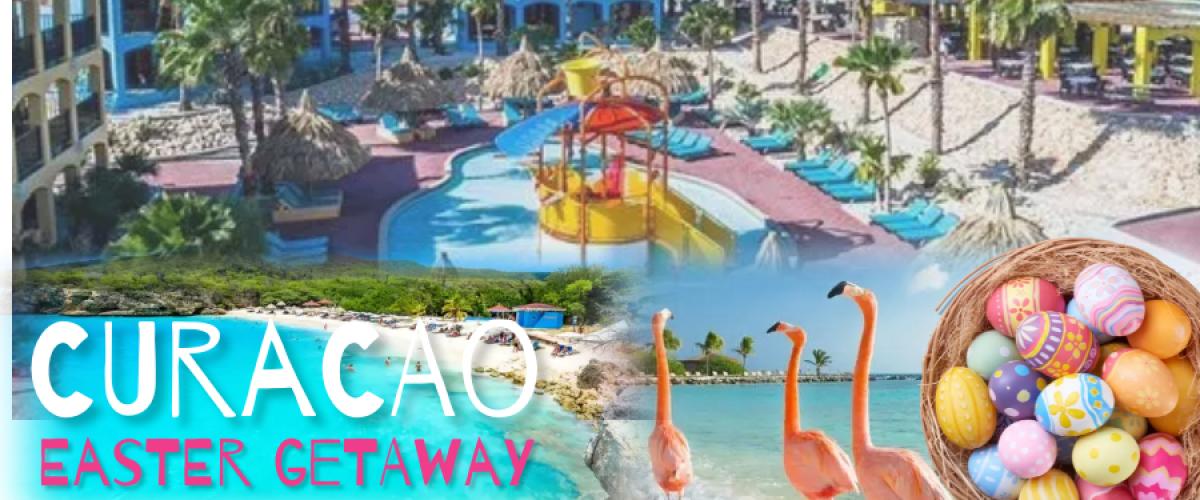 Curacao Easter Getaway 2024 Amrals Travel